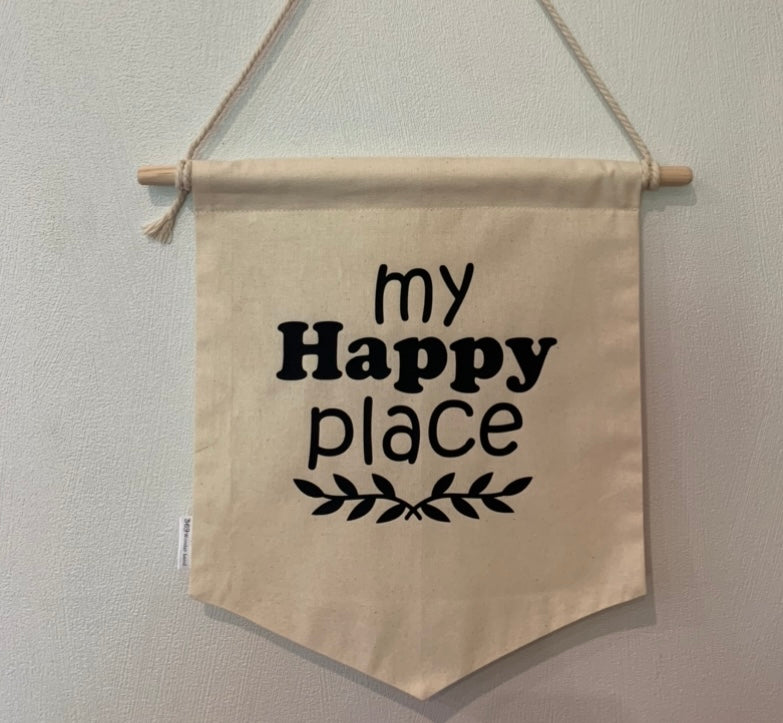 MY HAPPY PLACE CALICO WALL BANNER